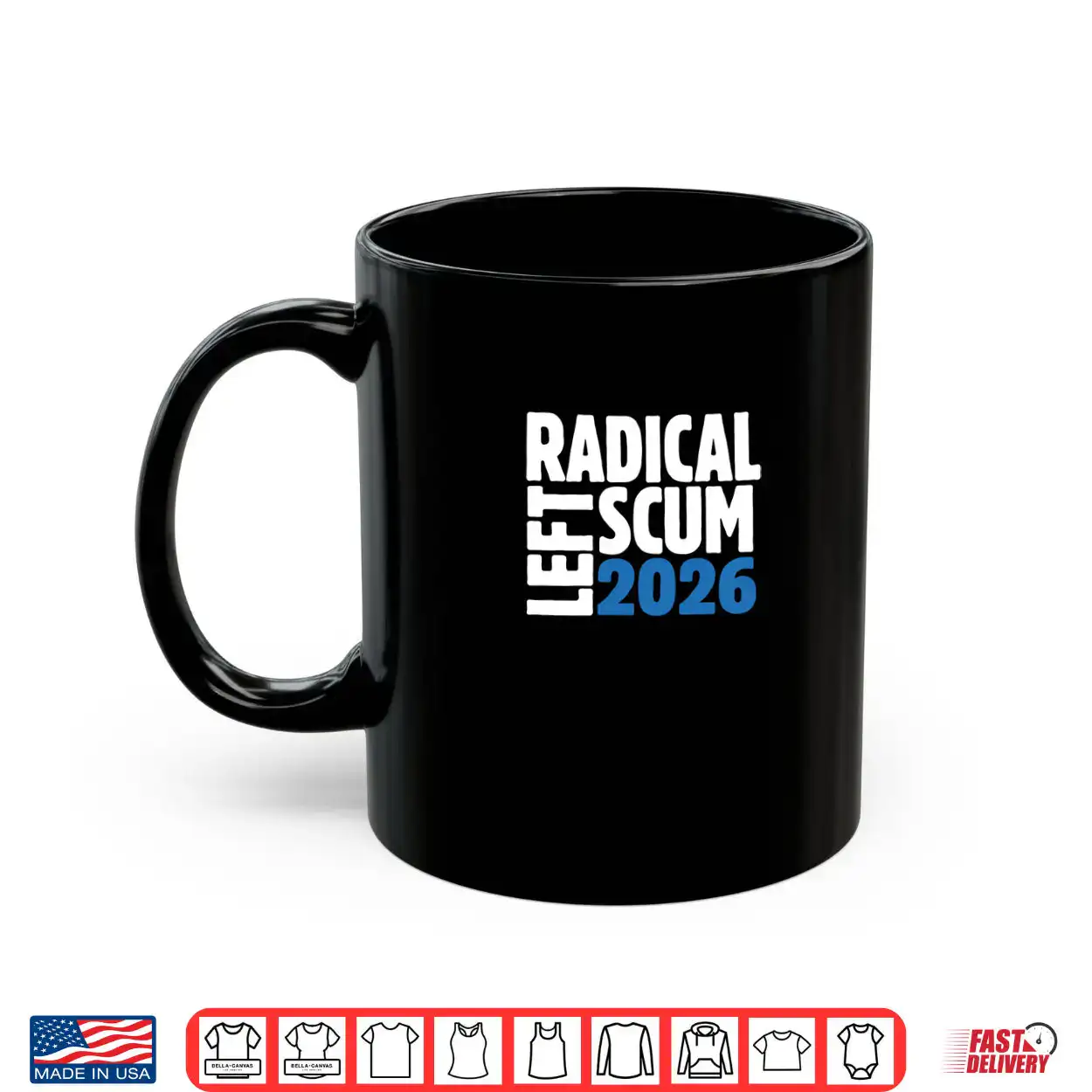 Radical Left Scum 2026 Shirt Radical Left Scum 2026 Shirt