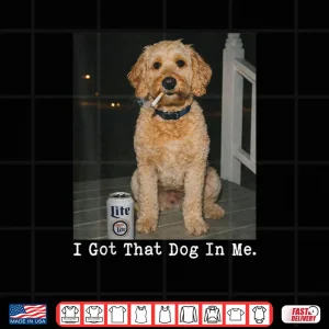 Design I Got That Dog in Me Golden Doodle Meme Doodle Mom Shirt