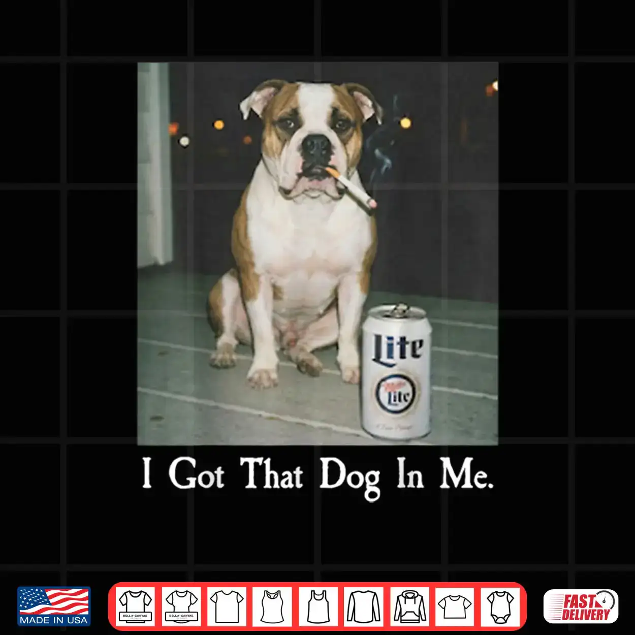 I Got That Dog in Me Bulldog Smoking Beer Dog Meme Shirt I Got That Dog in Me Bulldog Smoking Beer Dog Meme Shirt