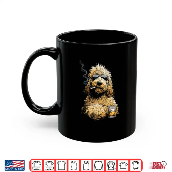 Mug Goldendoodle Smoking Cigarette Whisky Lover Funny Doodle Dog Shirt