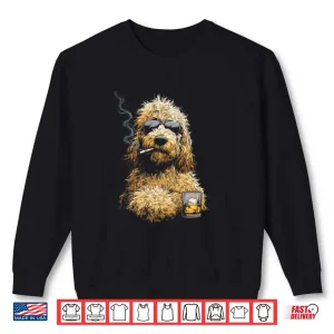 Sweatshirt Goldendoodle Smoking Cigarette Whisky Lover Funny Doodle Dog Shirt