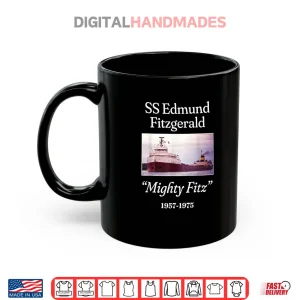 Mug SS Edmund Fitzgerald Mighty Fitz Shirt