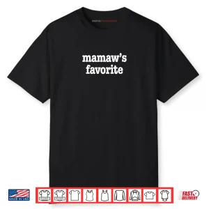 Mamaw’s Favorite Shirt