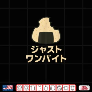 Just One Bite Japanese Musubi Shirt 4 Design Just One Bite Japanese Musubi Shirt