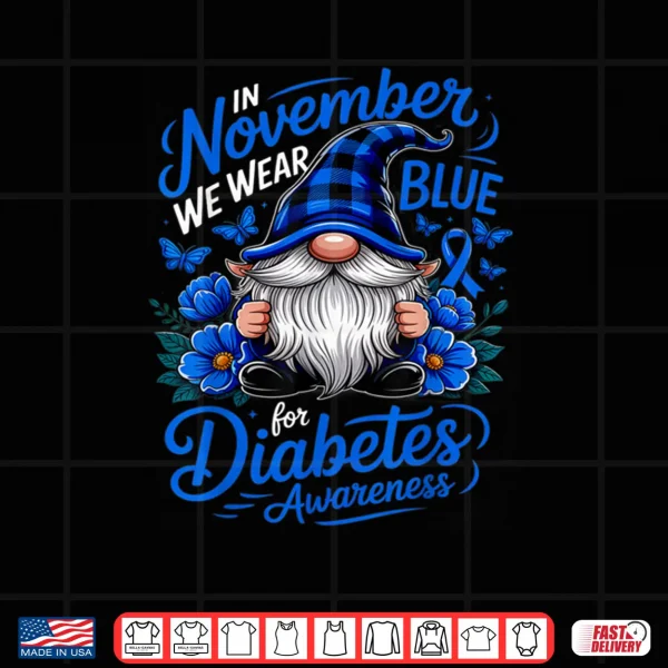 In November We Wear Blue Diabetes Awareness Blue Nome Shirt 4 Design In November We Wear Blue Diabetes Awareness Blue Nome Shirt