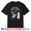 How Many Nights a Week Should You be Reading 6–7 Shirt