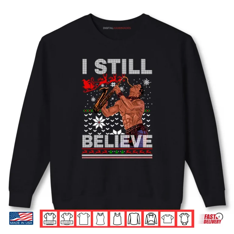 Sweatshirt The Lost Boys I Still Believe Christmas Shirt