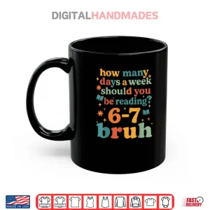 Mug 67 Reading ELA Teacher Retro Librarian 6 7 Meme Six Seven Shirt