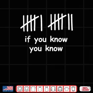 Design 6 7 Funny If You Know You Know Tally Marks Six Seven Meme Shirt 1