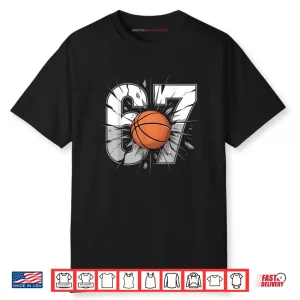 67 Basketball Six Seven 6 7 Meme 67 Shirt