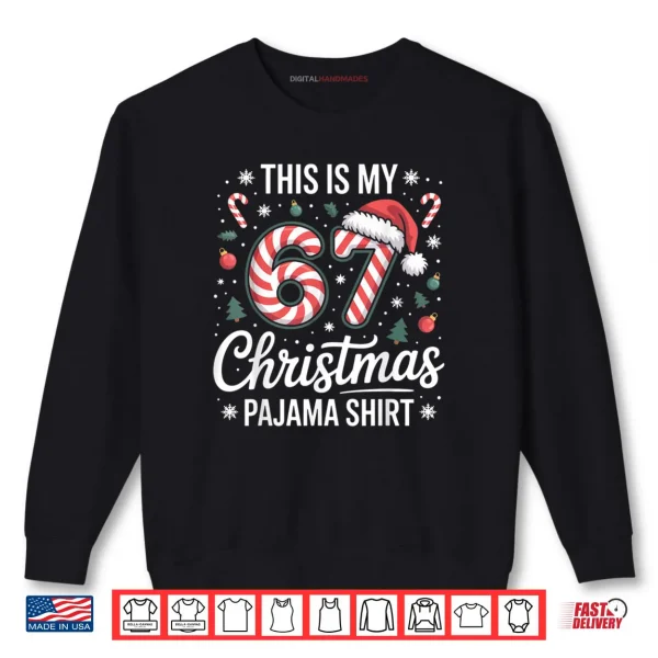 Sweatshirt This My 67 Christmas Pajama 67 Meme Gen Alpha Boys Girls Shirt