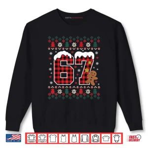 Sweatshirt Funny 67 Christmas Pajamas Shirt Six Seven Meme Brainrot Shirt