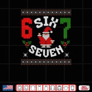 Design 67 Meme Six Seven Christmas Ugly Shirt 1
