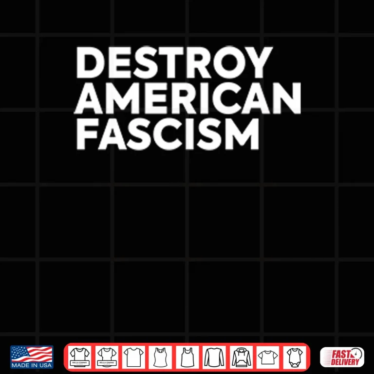 Design Destroy American Fascism Shirt