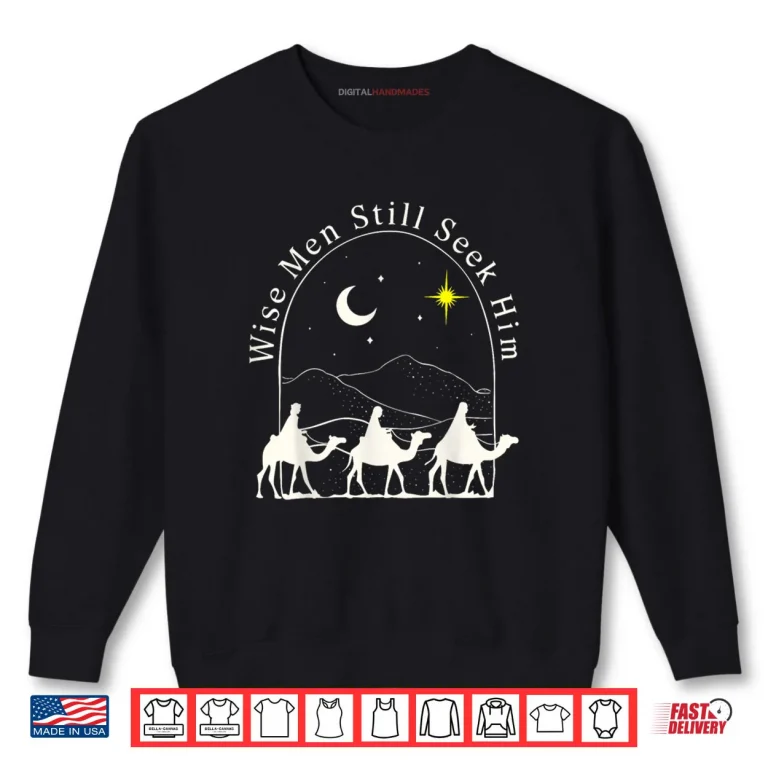 Sweatshirt Wise Men Christian Christmas Jesus Nativity Scene Shirt