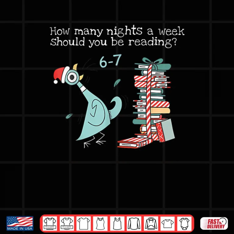 Design How Many Nights A Week Should You Be Reading 6 7 Teacher Shirt
