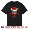 Dasher Dancer Prancer & Bourbon Christmas Holiday Reindeer Shirt