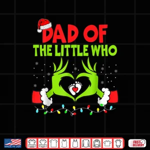 Design Dad of The Little Who Christmas Pregnancy Announcement Shirt