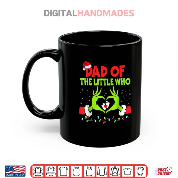 Mug Dad of The Little Who Christmas Pregnancy Announcement Shirt