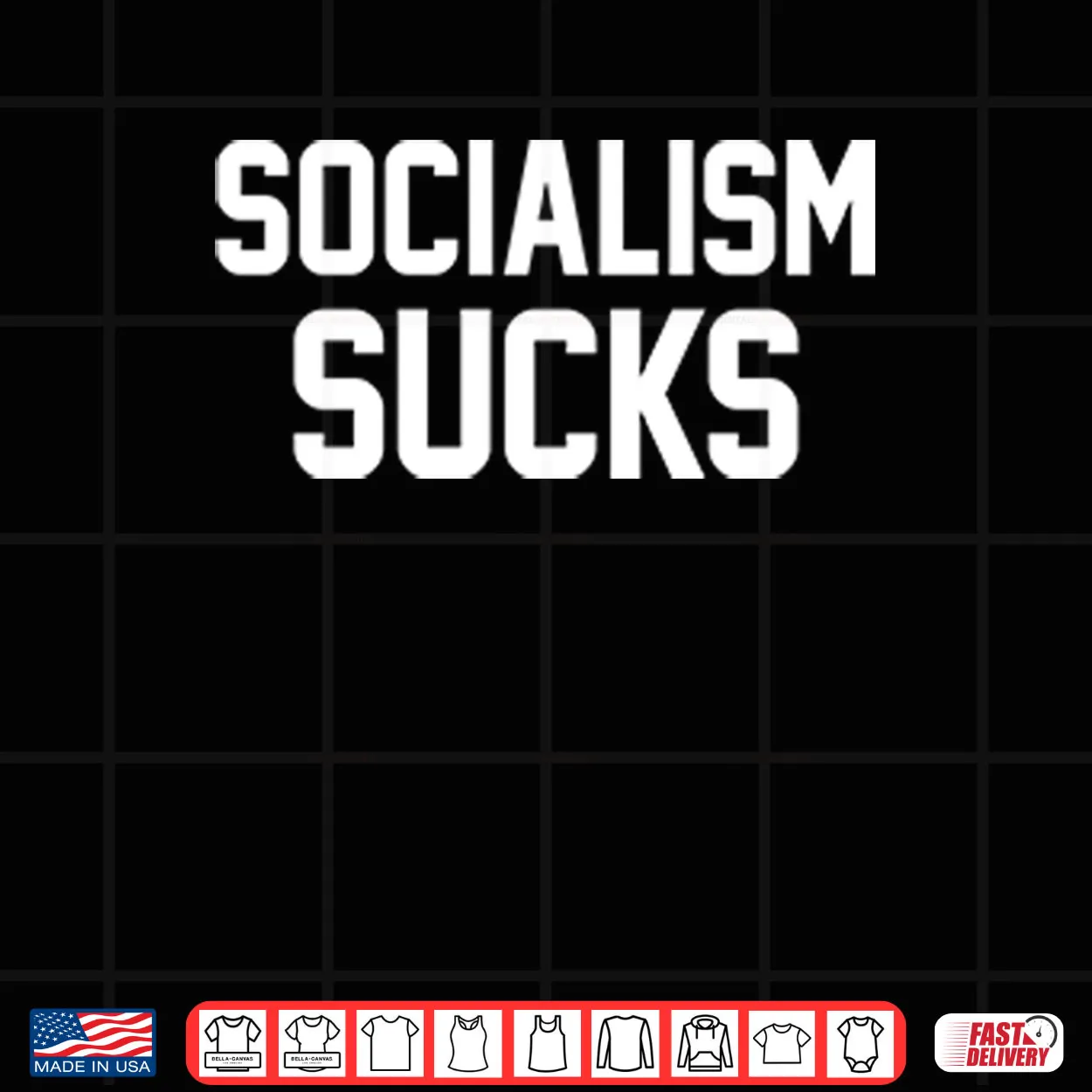 Socialism Sucks Shirt Socialism Sucks Shirt