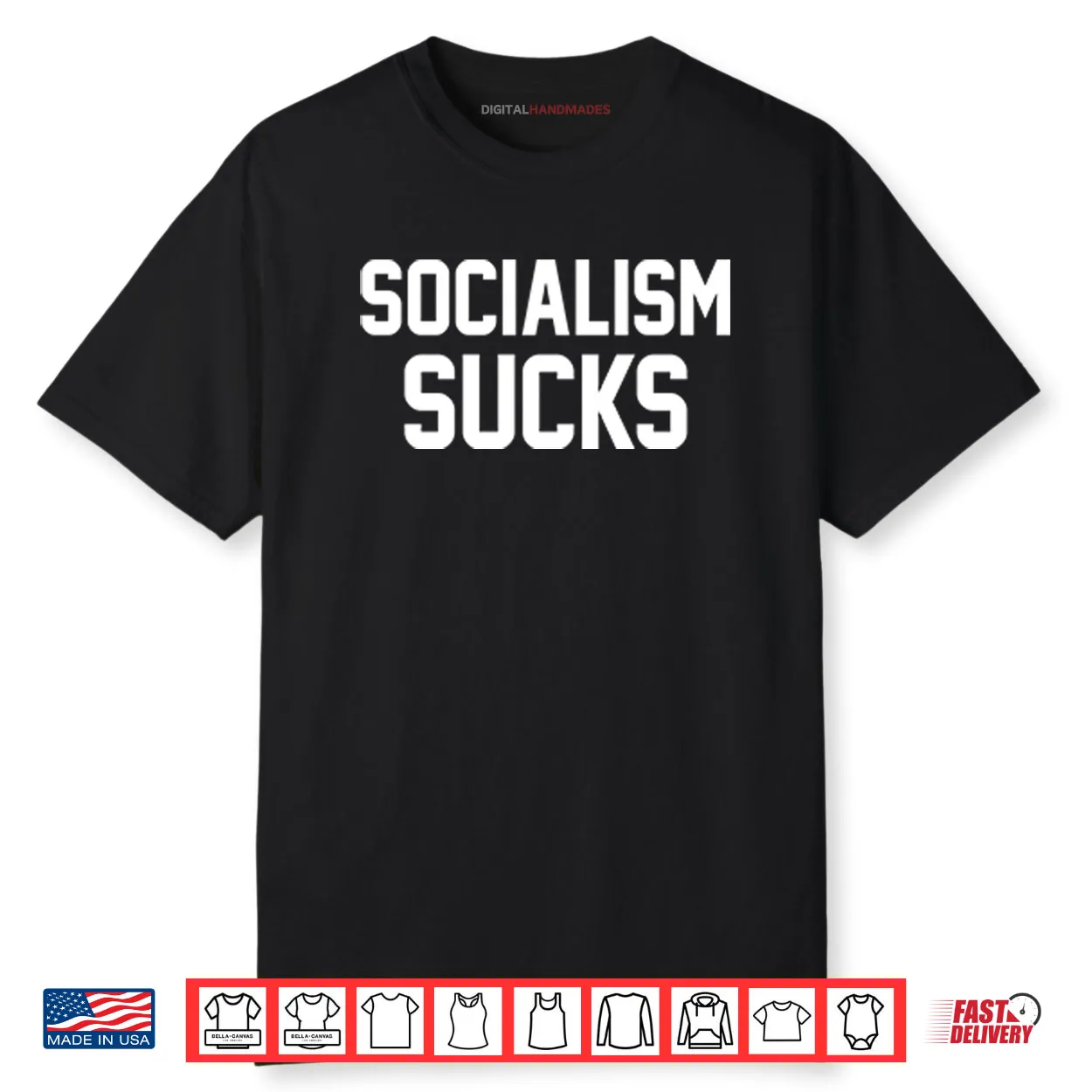 Socialism Sucks Shirt Socialism Sucks Shirt