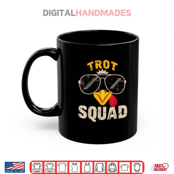 Mug Thanksgiving Turkey Trot Squad 2025 Trot Race Shirt