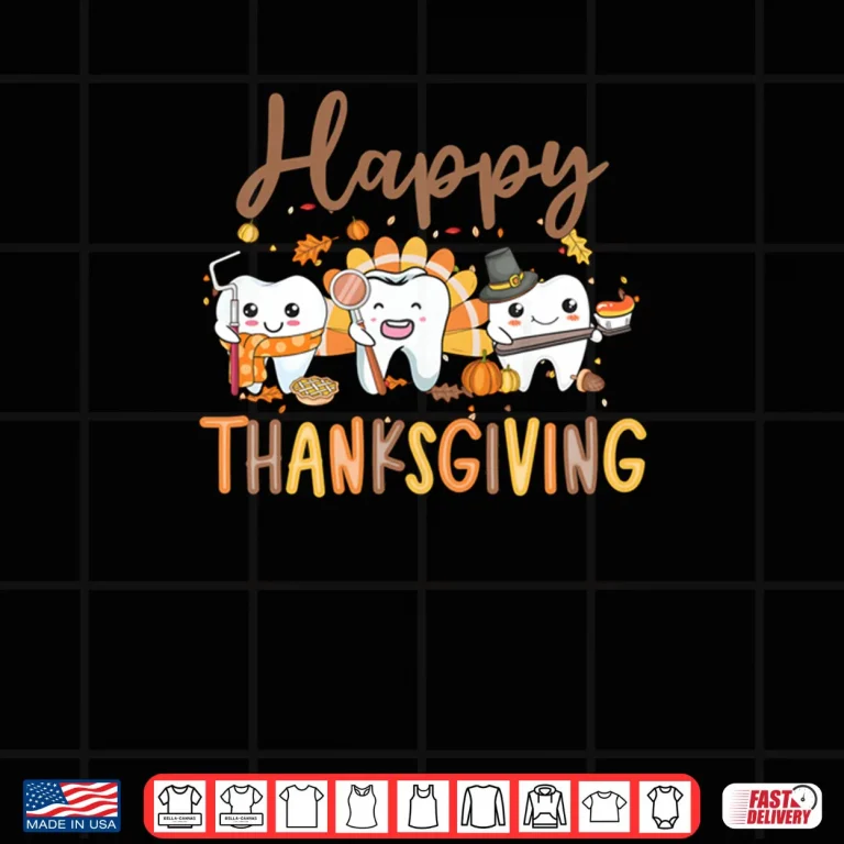 Design Teeth Thanksgiving Dentist Turkey Dental Squad Gift Shirt