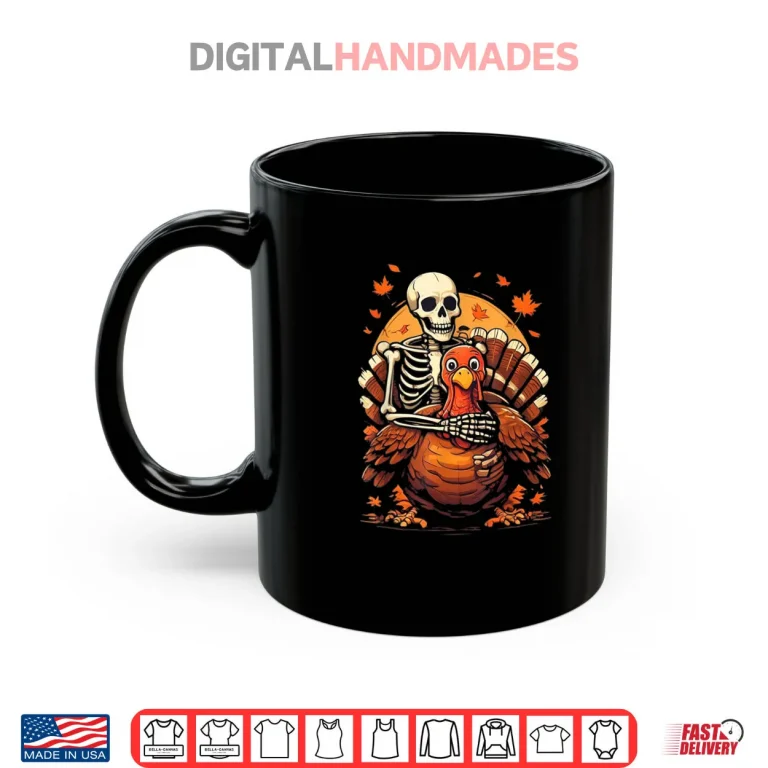 Mug Skeleton Hugging Turkey Thanksgiving Day Fall Autumn Shirt