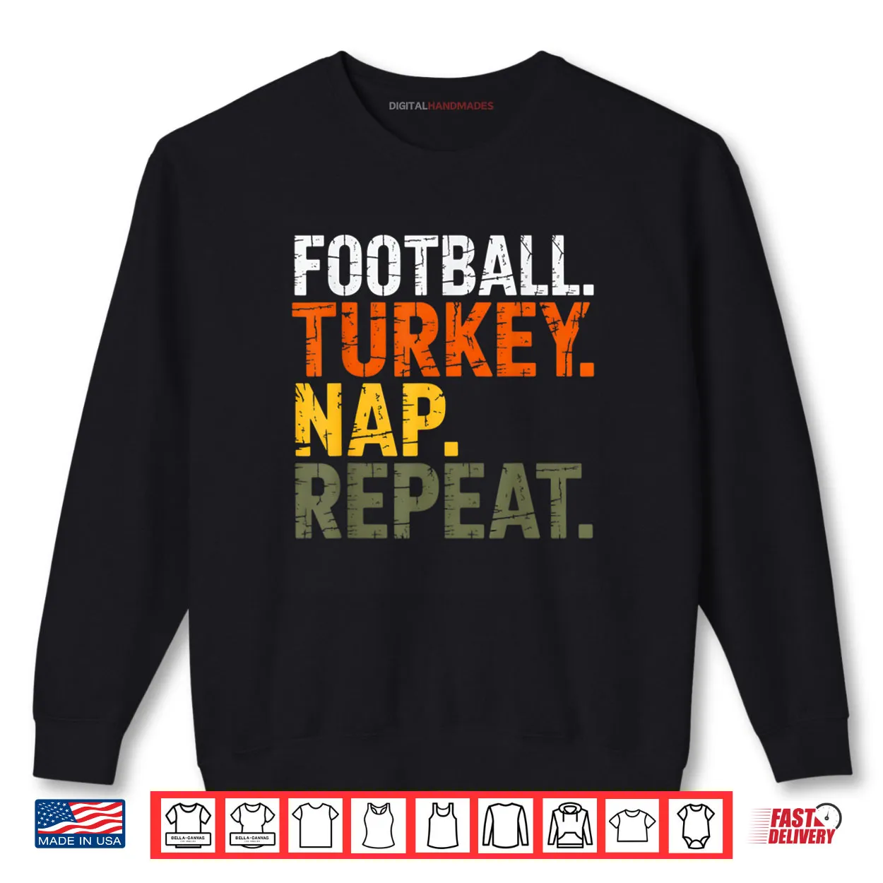 Football Turkey Nap Repeat Thanksgiving Costume Leg Day Shirt Football Turkey Nap Repeat Thanksgiving Costume Leg Day Shirt