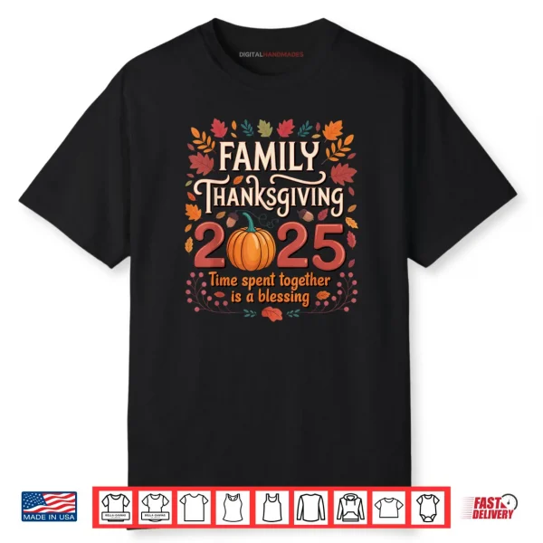 Family Thanksgiving 2025 Shirt