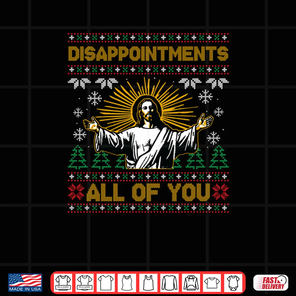 Disappointments All of You Jesus Christmas Shirt Disappointments All of You Jesus Christmas Shirt