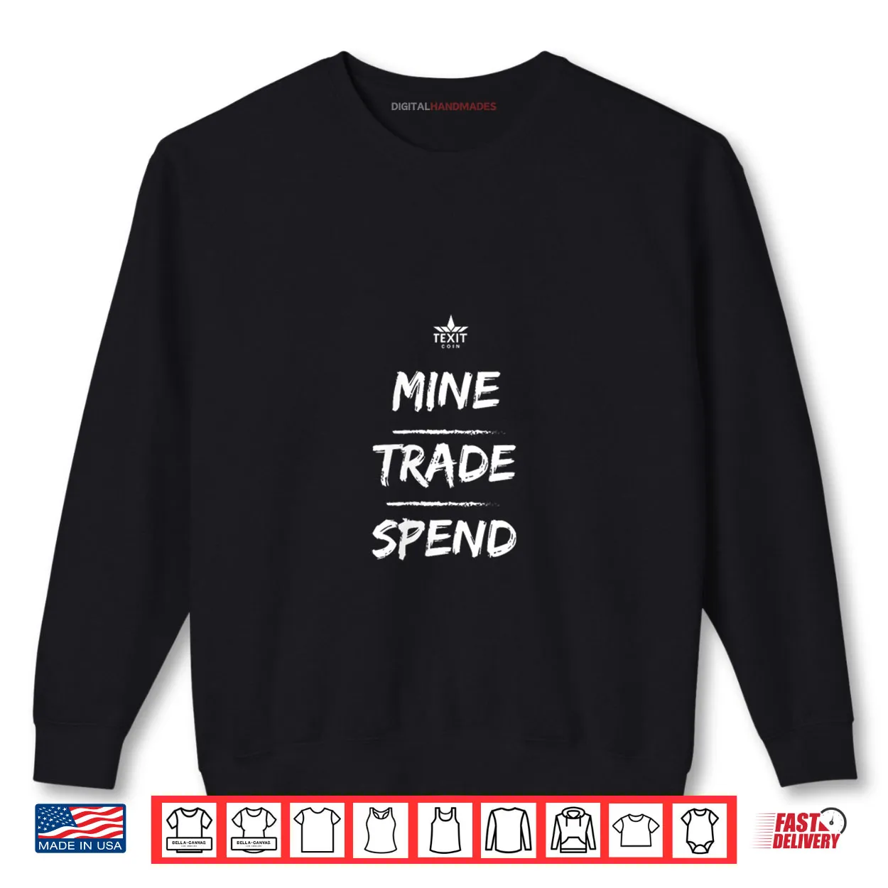 Mine Trade Spend Texit Crypto Shirt Mine Trade Spend Texit Crypto Shirt