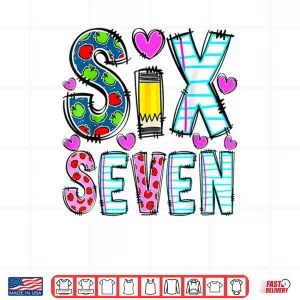 Design Six Seven 6 7 Meme Teacher Shirt