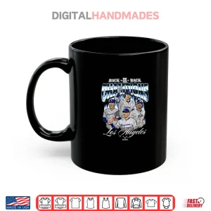 Los Angeles D 2025 Back to Back Baseball World Champions Shirt 3 Mug Los Angeles D 2025 Back to Back Baseball World Champions Shirt 1