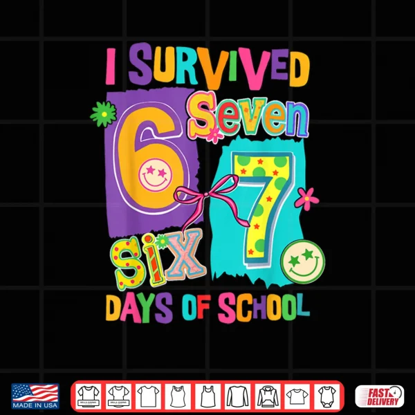 Design I Survived 67 Days of School Funny Women Teacher Student Shirt