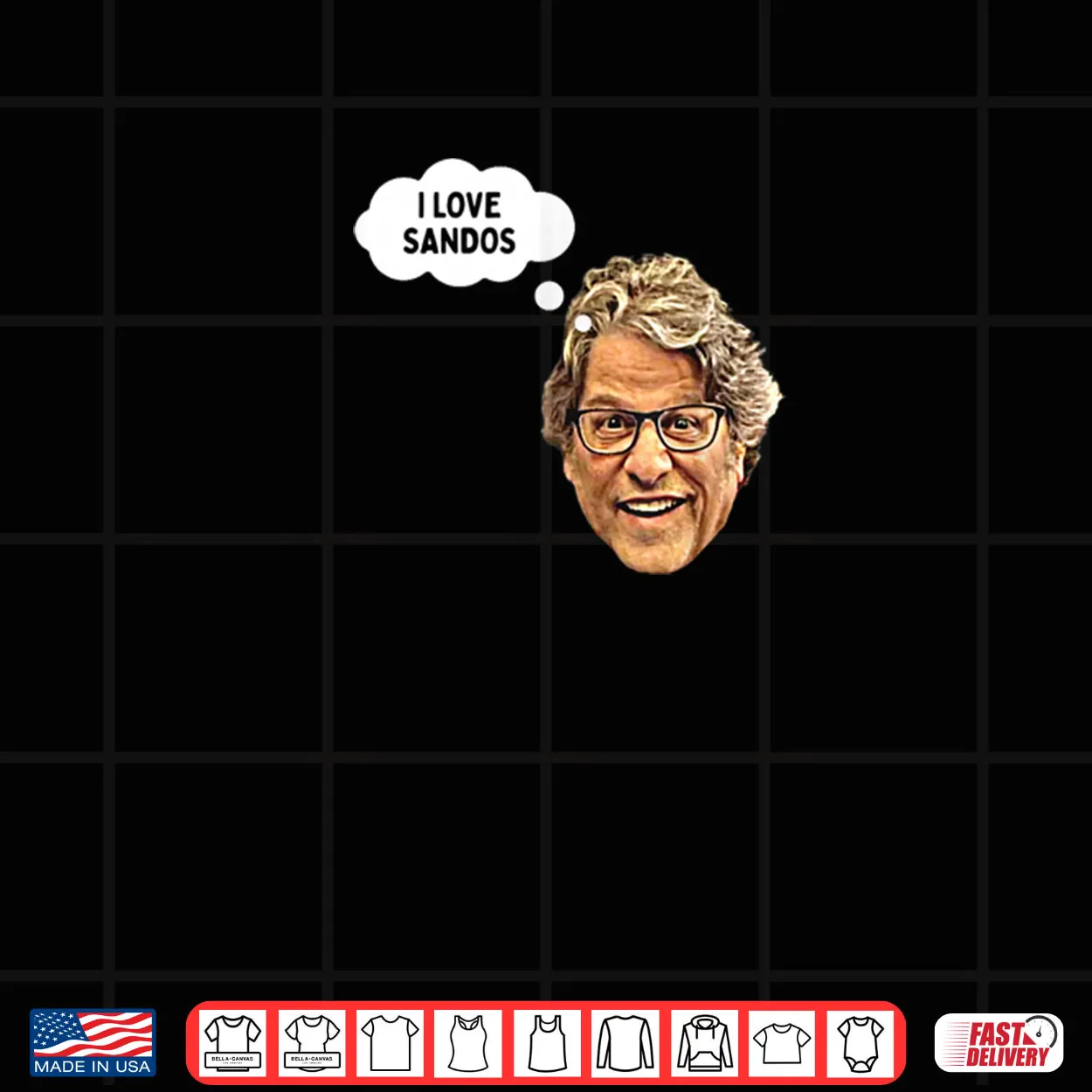 I Love Sandos Shirt I Love Sandos Shirt