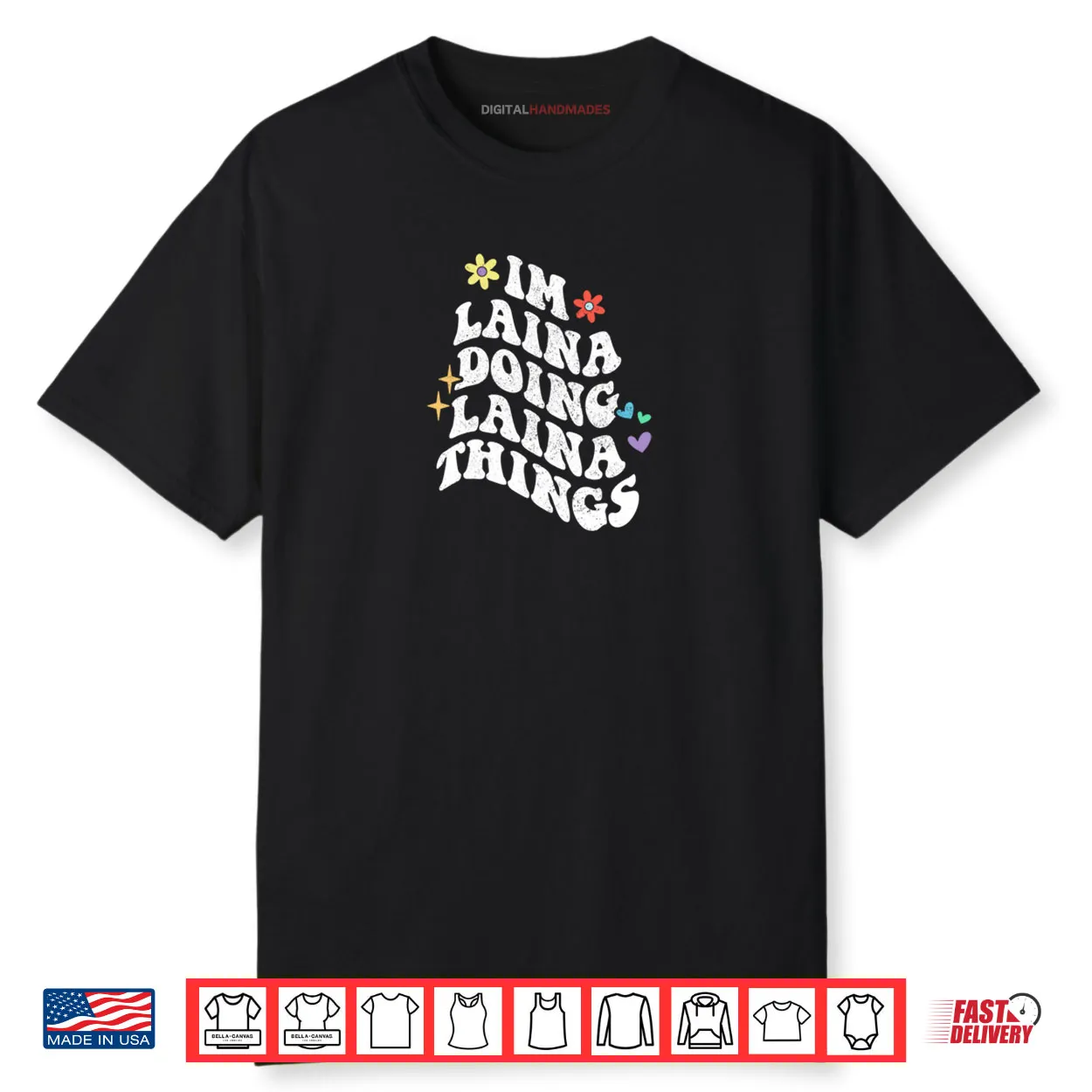 Groovy Im Laina Doing Laina Things Funny Mother’s Day Shirt Groovy Im Laina Doing Laina Things Funny Mother’s Day Shirt
