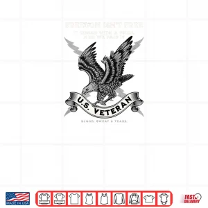 Freedom Isn't Free Shirt 4 Design Freedom Isnt Free Shirt