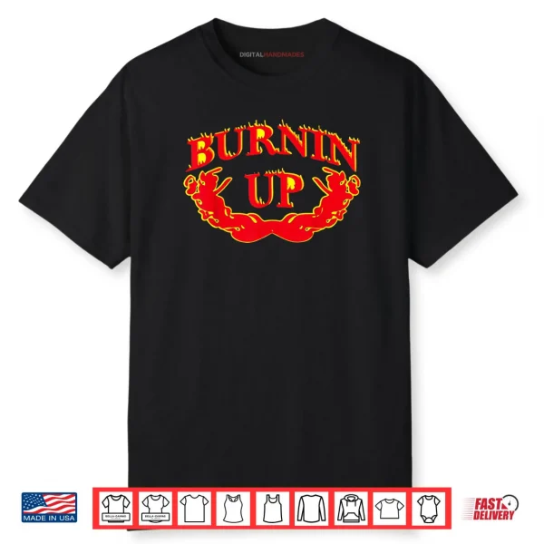 Burnin Up Flames Vintage Shirt