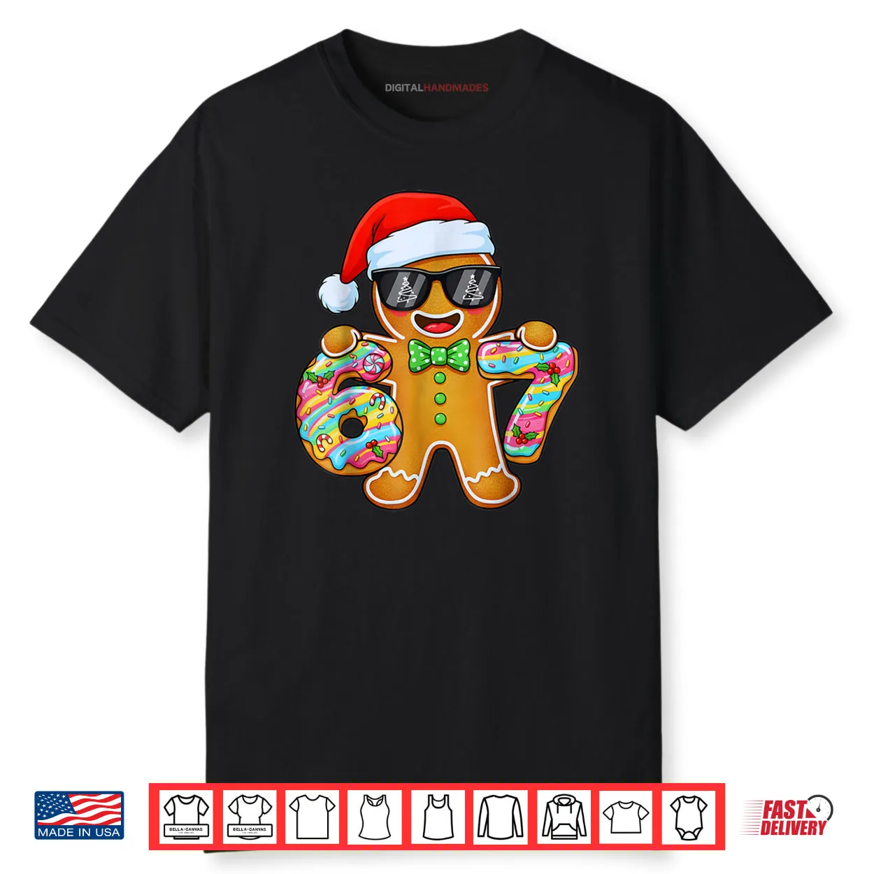 Six Seven 67 Gingerbread Christmas Boys Xmas 6 7 Shirt Six Seven 67 Gingerbread Christmas Boys Xmas 6 7 Shirt
