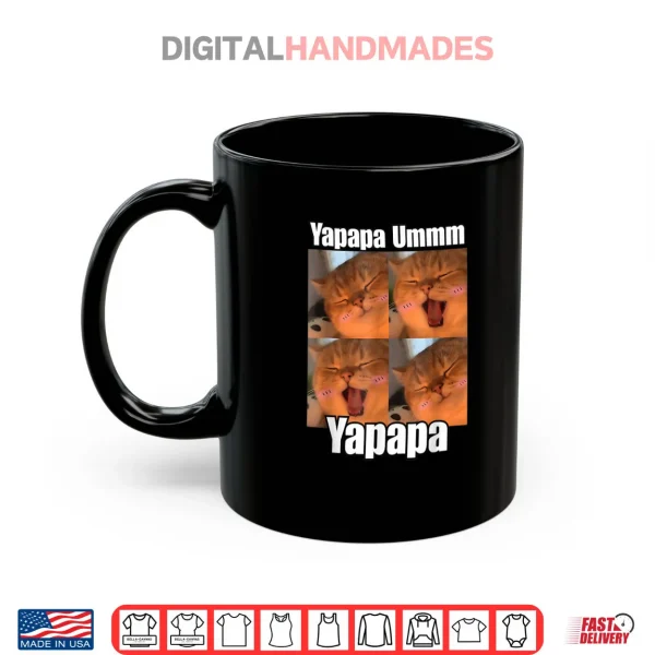 Yapapa Ummmm Funny Yapapa Cat Trendy Meme Trending Shirt 3 Mug Yapapa Ummmm Funny Yapapa Cat Trendy Meme Trending Shirt