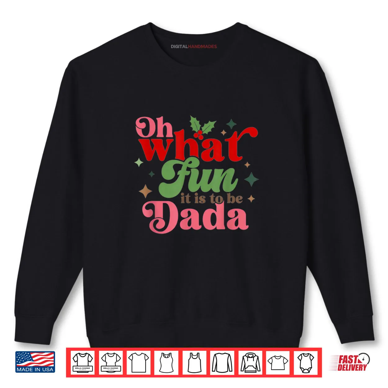 Oh What Fun It is to Be Dada Christmas Family Shirt Oh What Fun It is to Be Dada Christmas Family Shirt
