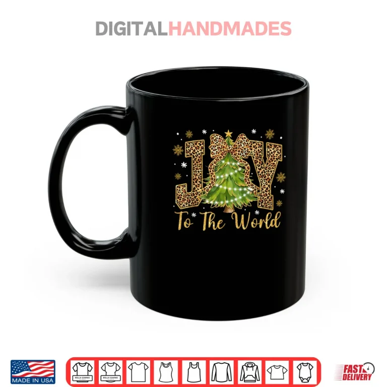 Mug Coquette Bow Leopard Christmas Joy to The World Xmas Tree Shirt