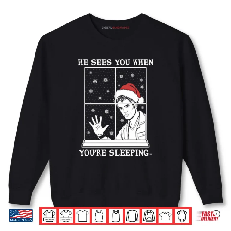 Sweatshirt He Sees You When Youre Sleeping Christmas Shirt 1