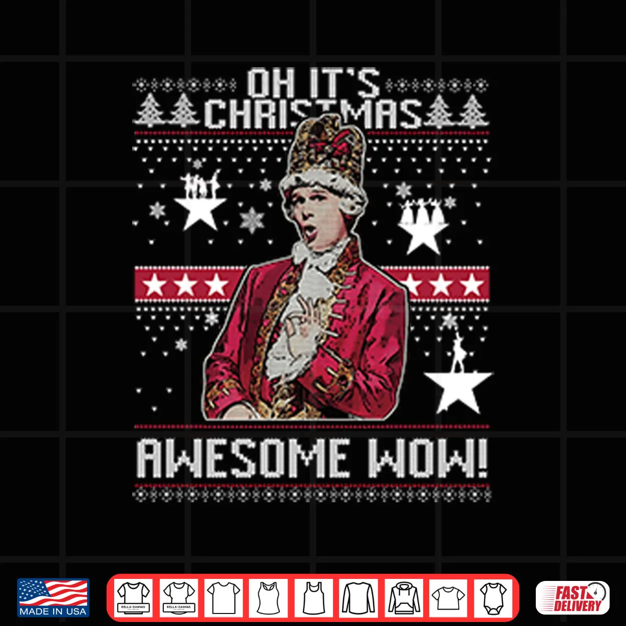 Alexander Hamilton Oh It’s Christmas Awesome Wow Shirt Alexander Hamilton Oh It’s Christmas Awesome Wow Shirt