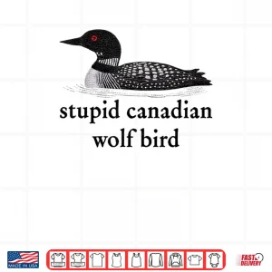 Design Stupid Canadian Wolf Bird Hockey Romance for Hockey Fan Shirt 1