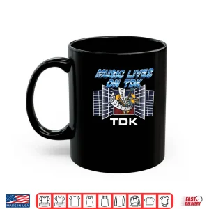 Mug Music Lives On TDK Shirt 1