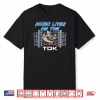 Music Lives On TDK Shirt
