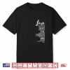 Love The Lord Your God with All Your Heart Luke 10 27 Shirt