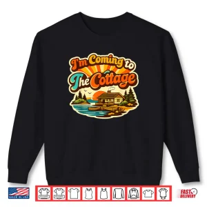 Sweatshirt Im Coming to The Cottage Romance Hockey Coupl Shirt